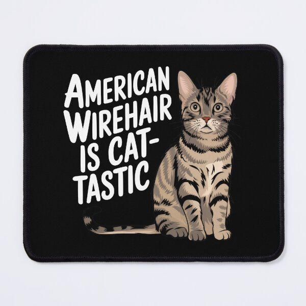 Item preview, American Wirehair Is Cat-tastic designed and sold by MGRcompany.