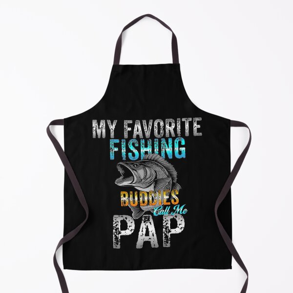 Item preview, My Favorite Fishing Buddies Call Me Pap - Fishing Family designed and sold by Smix Pixels.