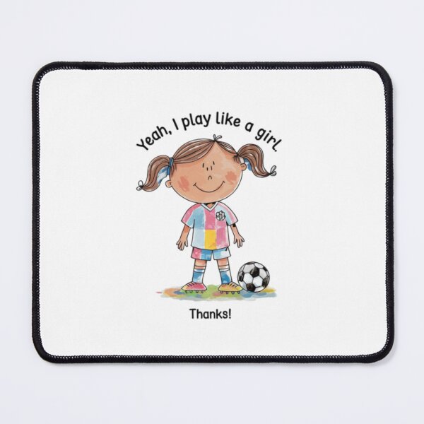 Item preview, Play like a girl, Soccer, football, funnyfits70, Humor, Funny, retro, vintage, funny quotes, animal humor, designed and sold by FunnyFits70.