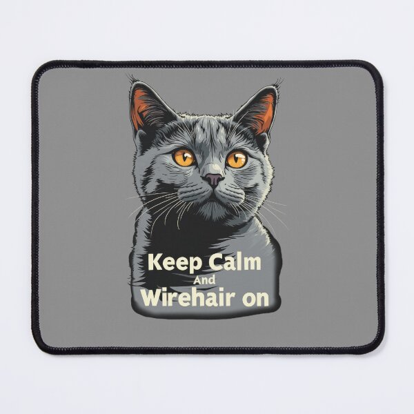 Item preview, Keep Calm And Wirehair On - American Wirehair designed and sold by MGRcompany.