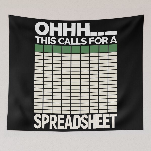 Item preview, Oh... This Calls For A Spreadsheet Office Quote Saying Funny designed and sold by DrawHandArt.