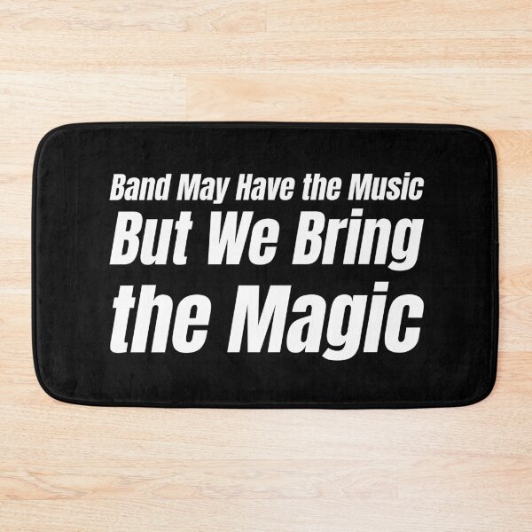 Item preview, Funny We Bring The Magic Colorguard Life Gift Idea | Marching Band designed and sold by HosvPrint .s.