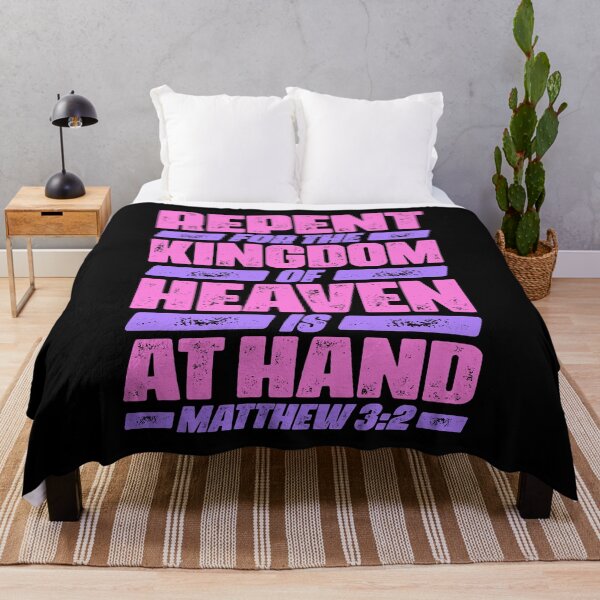 Item preview, Matthew 3:2 Repent For The Kingdom Of Heaven Is At Hand designed and sold by plushism.