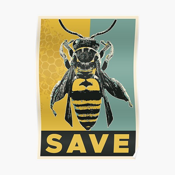 Save The Bees Poster