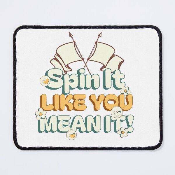 Item preview, Spin It Like You Mean It Funny Colorguard Life Gift Idea | Marching Band designed and sold by HosvPrint .s.