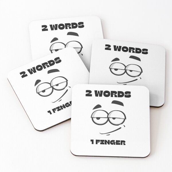 Item preview, 2 WORDS 1 FINGER - BLACK AND WHITE - SMIRK designed and sold by TishCO.