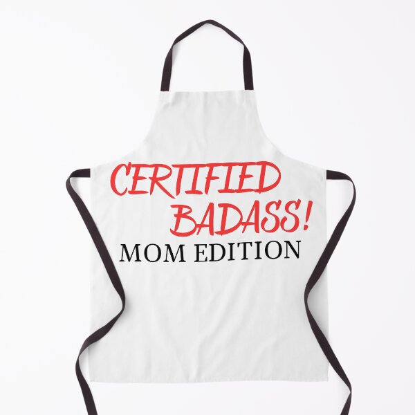 Artikelvorschau, Zertifizierte Badass-Mutter-Edition entworfen und verkauft von NicMacTees.