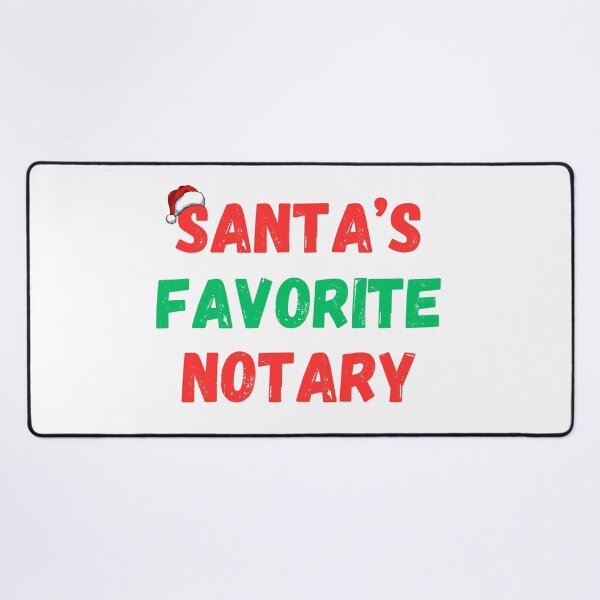 Item preview, Santa's Favorite Notary designed and sold by tommywvcacher.