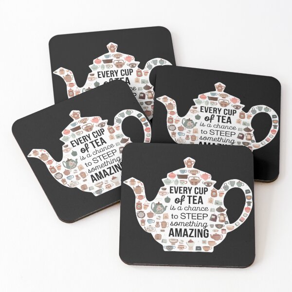 Item preview, Teatime "Every cup of tea is a chance to steep something amazing! designed and sold by PrintInspirer.