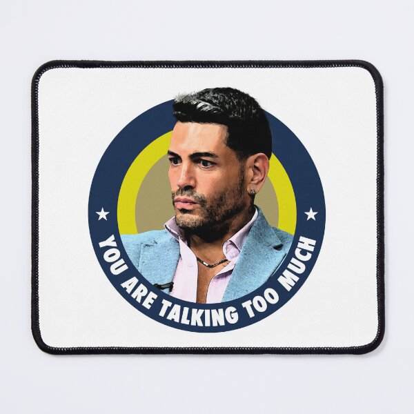 Item preview, You Talk Too Much - Sarper - 90 Day Fiance designed and sold by thebigleebowski.