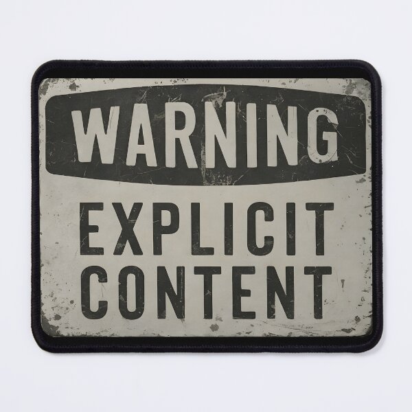 Item preview, Warning Explicit Content v.I designed and sold by kjp-design.