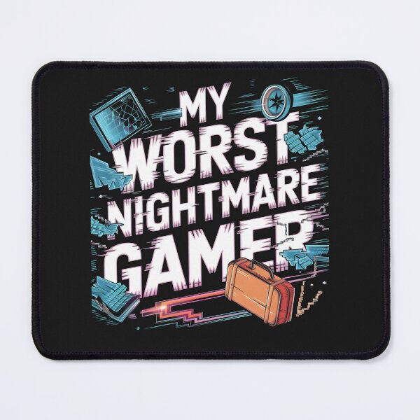 Item preview, My Worst Nightmare Gamer Funny Gifts For Gamers Streamers Gaming Fans  designed and sold by TravelofArtist.