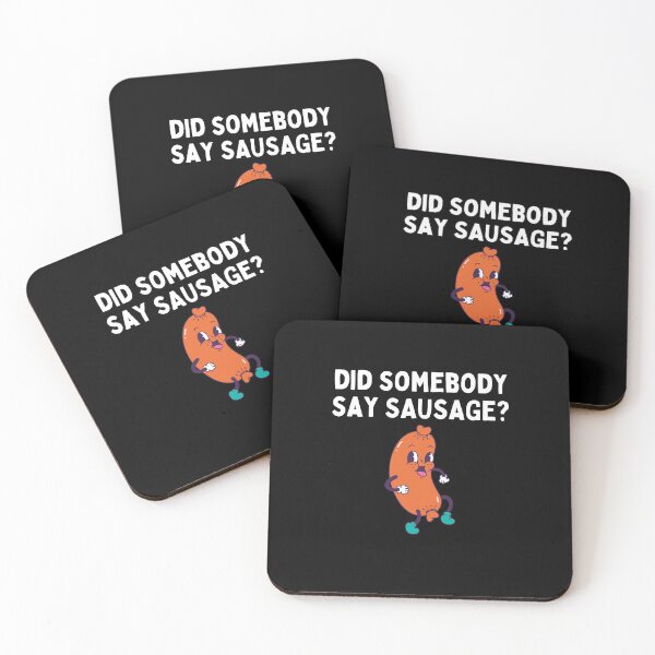 Item preview, Did Somebody Say Sausage Funny Retro Sausage Humor Gift designed and sold by lou731.