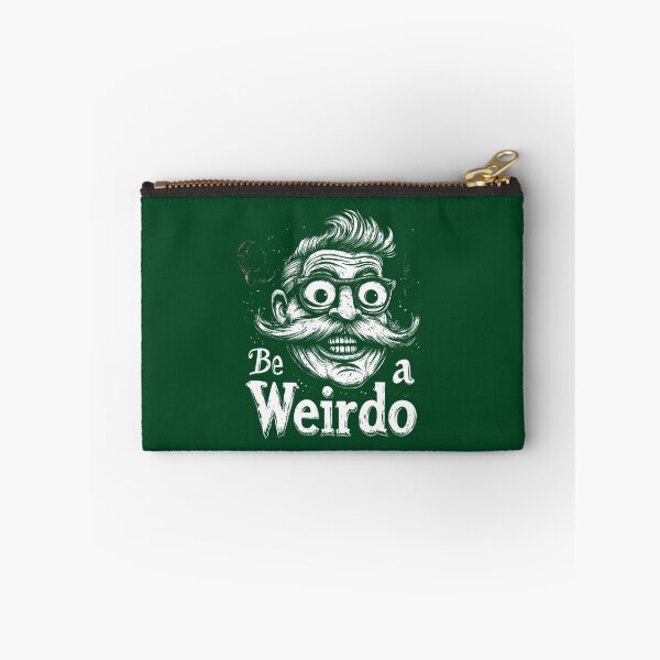Item preview, Be weirdo designed and sold by Brendon987.