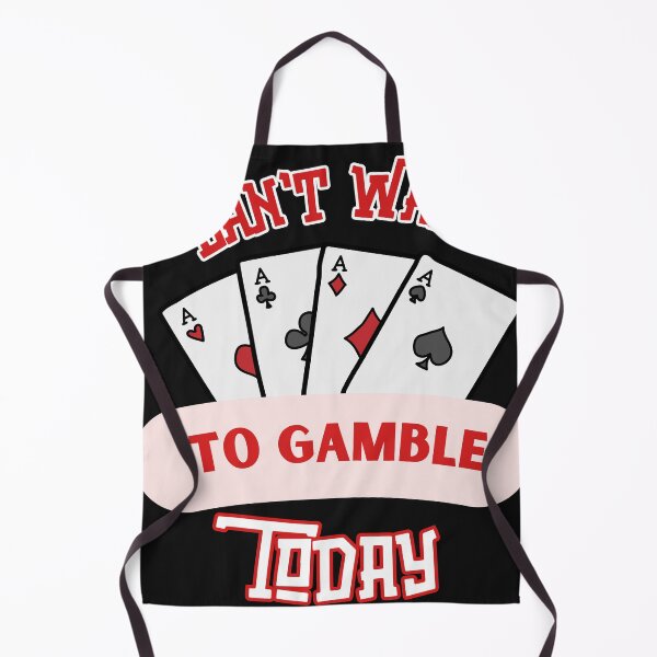 Item preview, Can't Wait To Gamble Today designed and sold by 1fudluk.