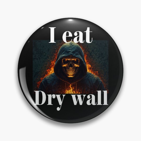 Item preview, I Eat Drywall Funny Cringe Hard Skeleton Meme designed and sold by OWL-studio.