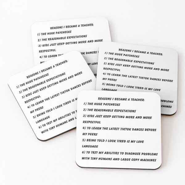 Item preview, Reasons I Became a Teacher designed and sold by keith62185.