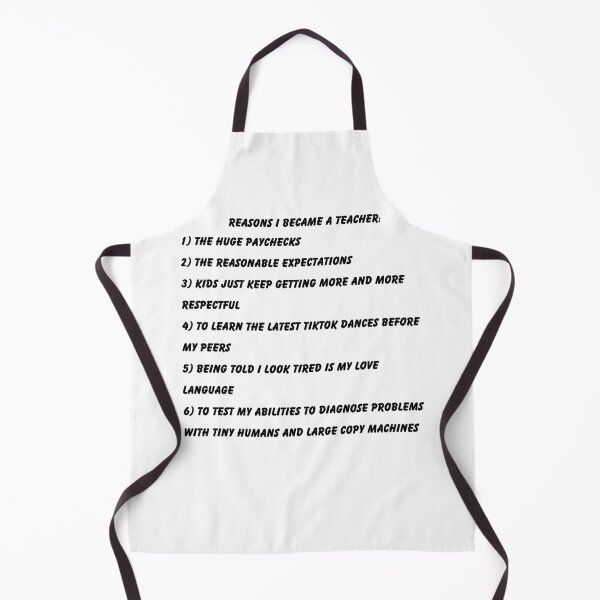 Item preview, Reasons I Became a Teacher designed and sold by keith62185.