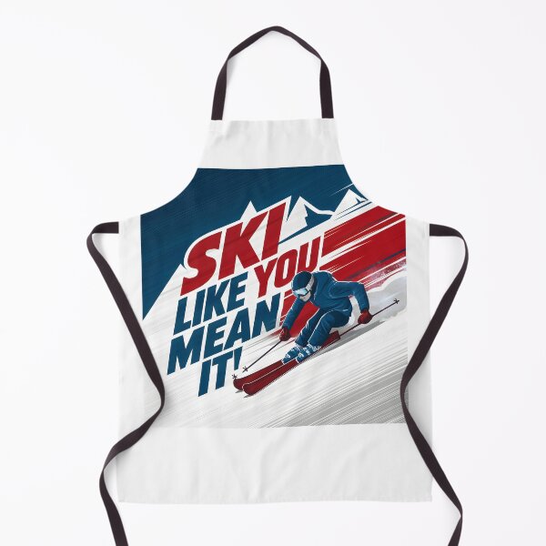 Item preview, Ski like you mean it winter sports designed and sold by FriendlyLlama.
