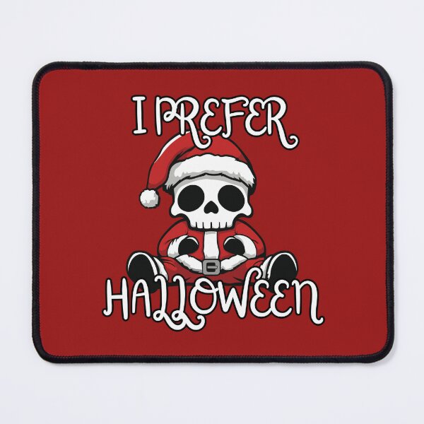 Item preview, I Prefer Halloween designed and sold by LoudmouthGaming.