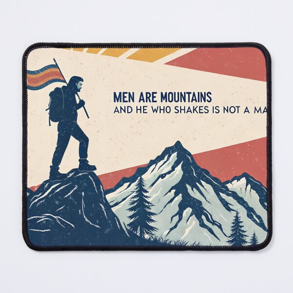 Item preview, Men Are Mountains, likening men to mountains. designed and sold by aminz4.