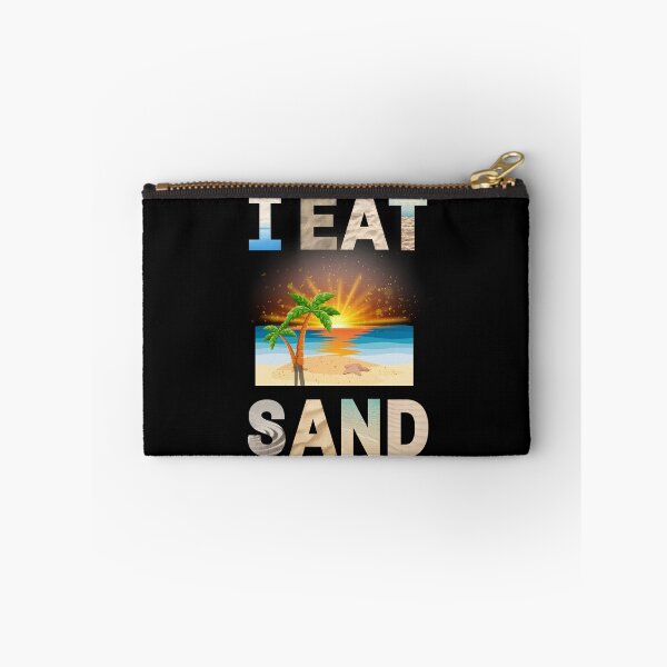 Item preview, i eat sand designed and sold by TheWorkoutLife ⭐⭐⭐⭐⭐.