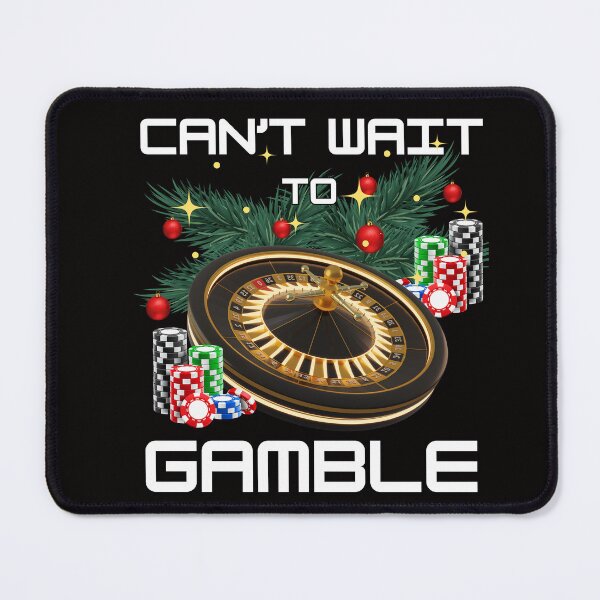 Item preview, Can't Wait to Gamble Today – Perfect for Casino Lovers designed and sold by Printek.