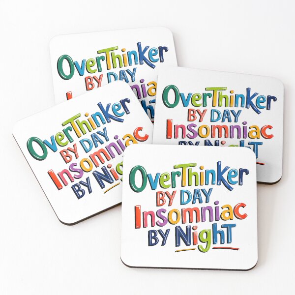 Item preview, Overthinker by Day Insomniac by Night Relatable Humor designed and sold by Amanda's Factory.