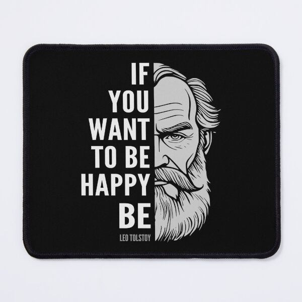 Item preview, Leo Tolstoy Inspirational Quote: Be Happy designed and sold by Elvin Dantes.