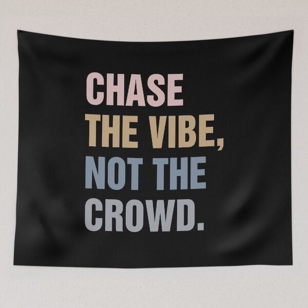 Item preview, Chase the vibe, not the crowd Motivational Vibes Classic T-Shirt designed and sold by ouaredi.