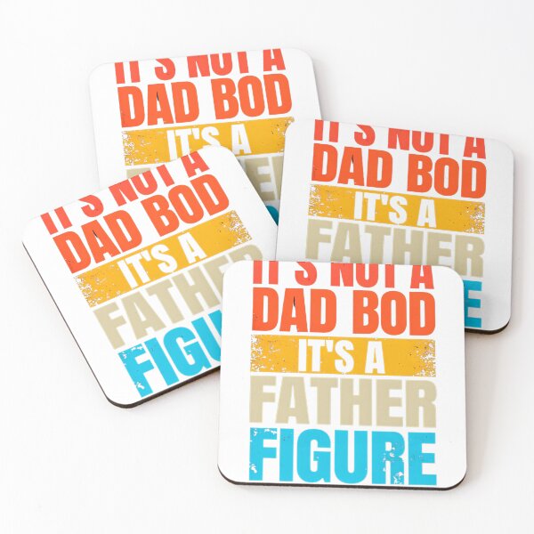 Item preview, It's Not a Dad Bod It's a Father Figure designed and sold by Seey13.