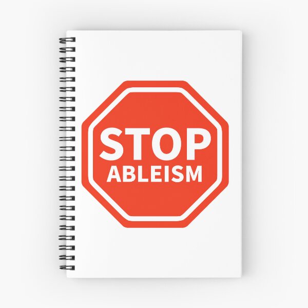 Item preview, Stop ableism  designed and sold by Rachel the Artist .