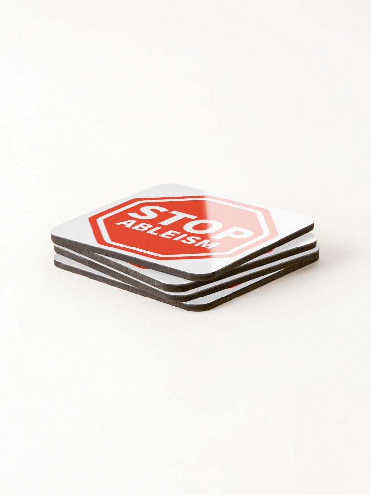 Thumbnail 4 of 5, Coasters (Set of 4), Stop ableism designed and sold by RACHELDF.
