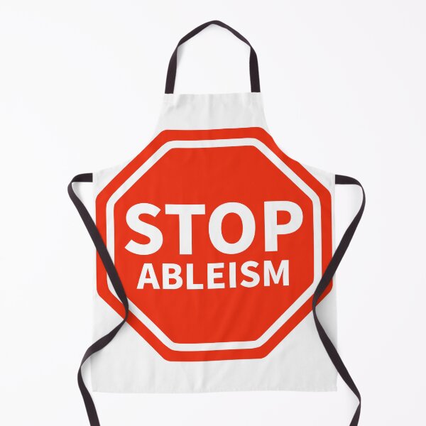 Item preview, Stop ableism  designed and sold by Rachel the Artist .