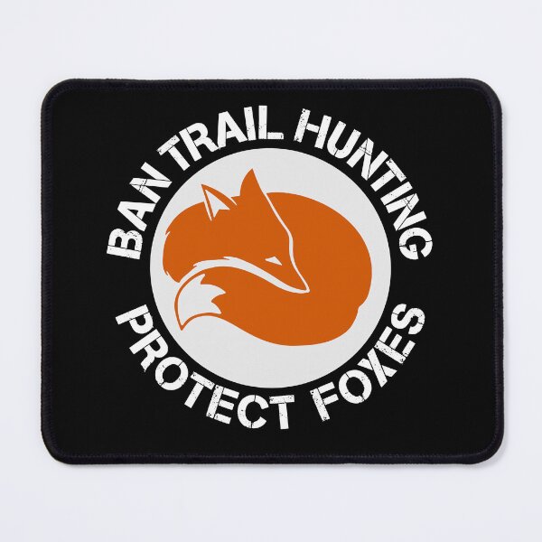 Item preview, BAN TRAIL HUNTING designed and sold by Paparaw.