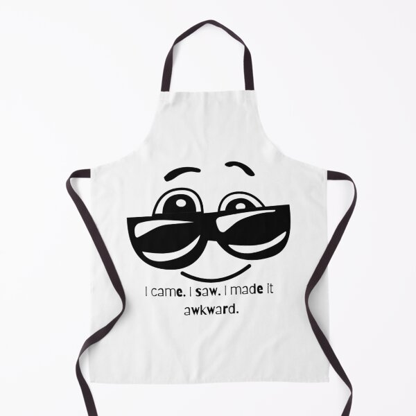 Item preview, I came. I saw. I made it awkward. -Black and White  - Funny/ Humor designed and sold by TishCO.