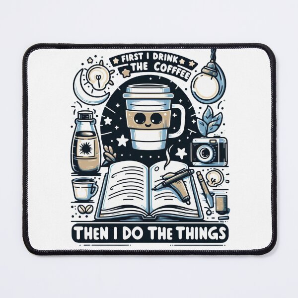 Item preview, FIRST I DRINK THE COFFE THEN I DO THE THINGS, Fans-tshirt designed and sold by idizayilstore.