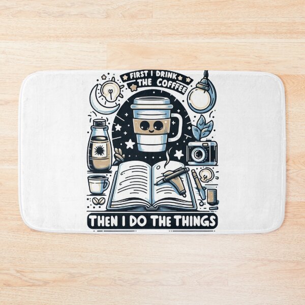 Item preview,    FIRST I DRINK THE COFFE THEN I DO THE THINGS, Fans-tshirt designed and sold by idizayilstore.