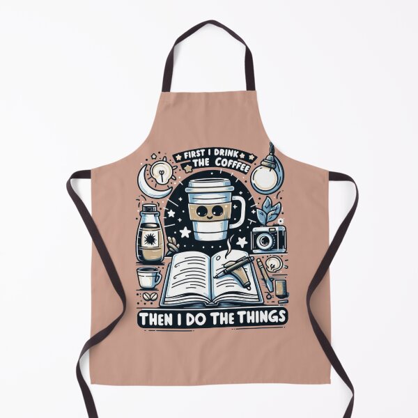 Item preview, FIRST I DRINK THE COFFE THEN I DO THE THINGS, Fans-tshirt designed and sold by idizayilstore.