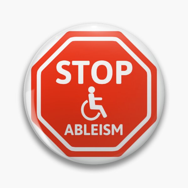 Item preview, Stop ableism  designed and sold by Rachel the Artist .