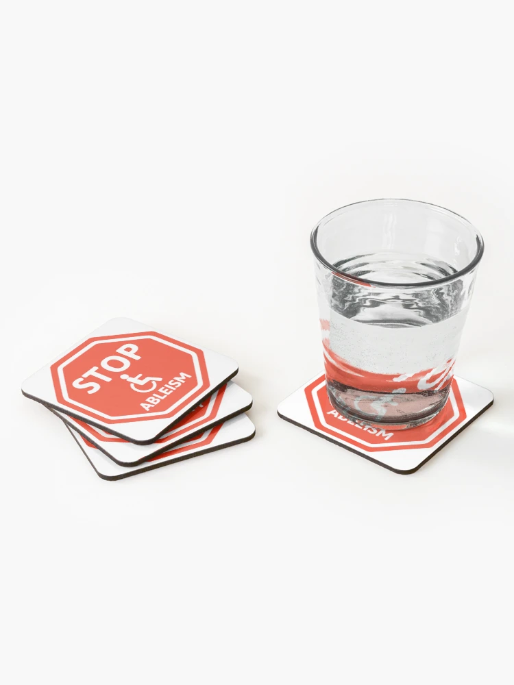 Thumbnail 2 of 5, Coasters (Set of 4), Stop ableism designed and sold by Rachel the Artist .