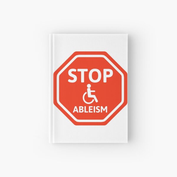 Item preview, Stop ableism designed and sold by Rachel the Artist .