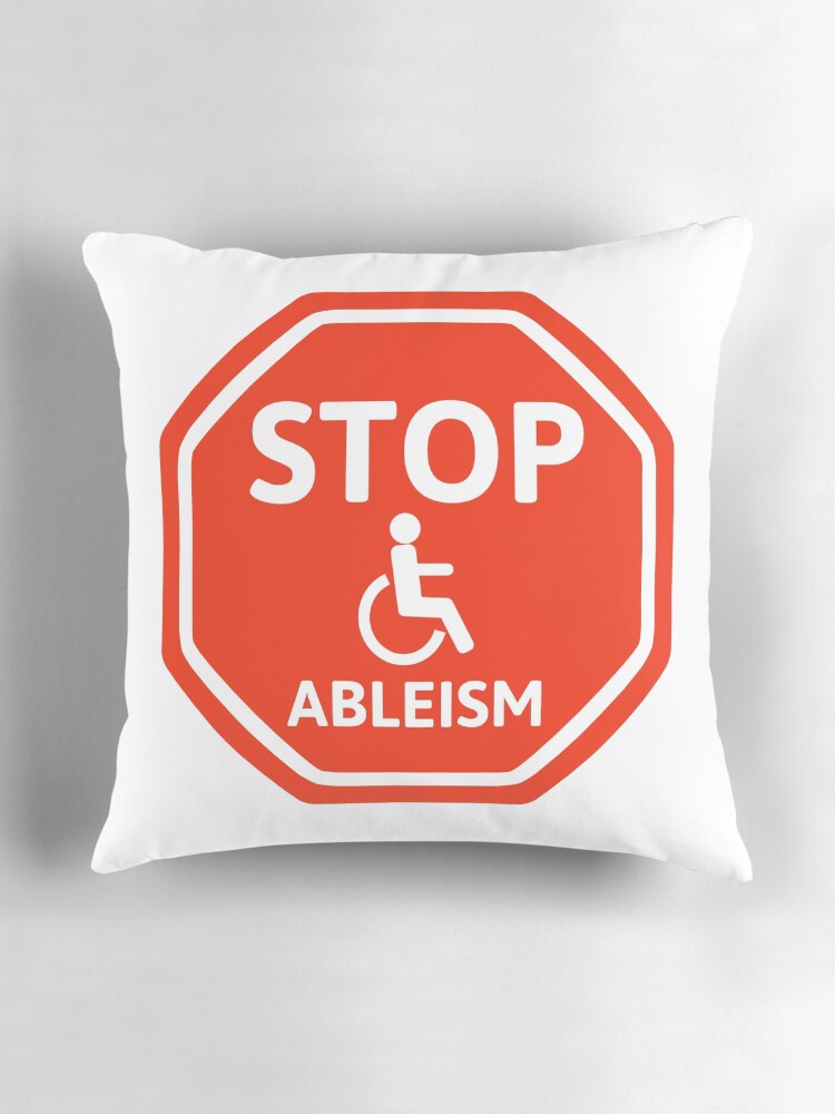 Thumbnail 3 of 4, Pillow, Stop ableism designed and sold by RACHELDF.