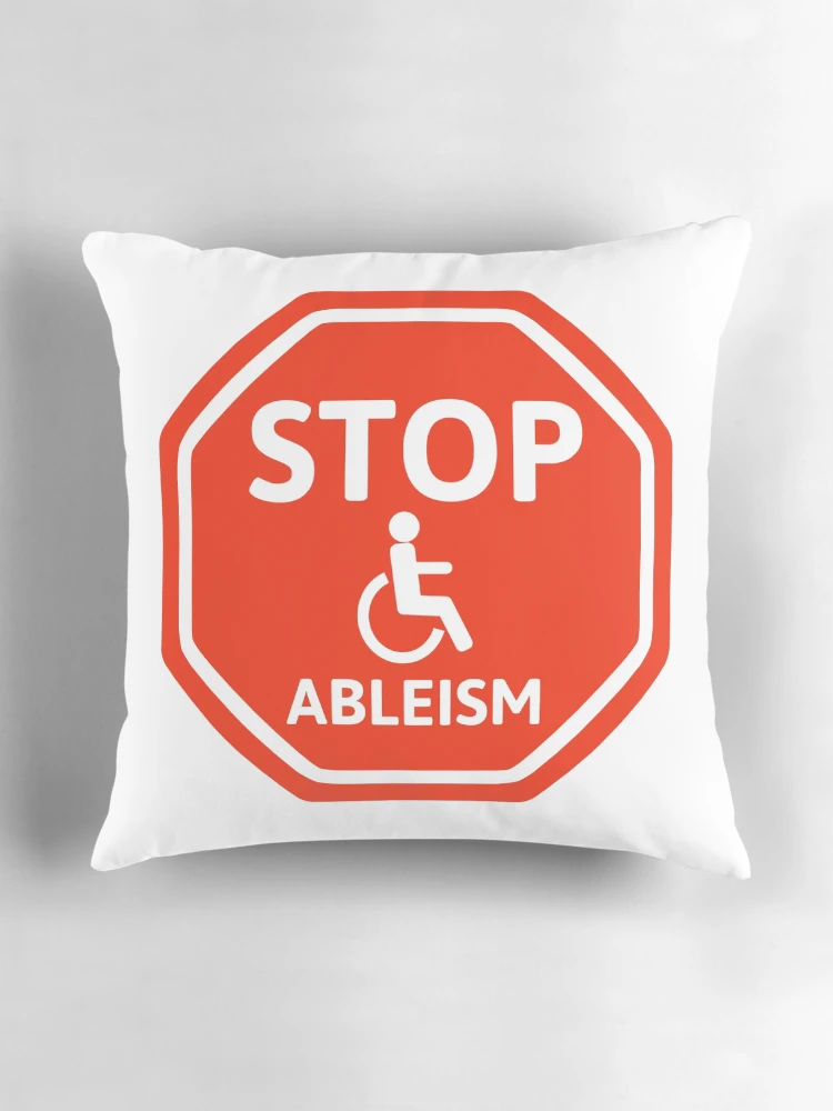 Thumbnail 3 of 4, Pillow, Stop ableism designed and sold by Rachel the Artist .