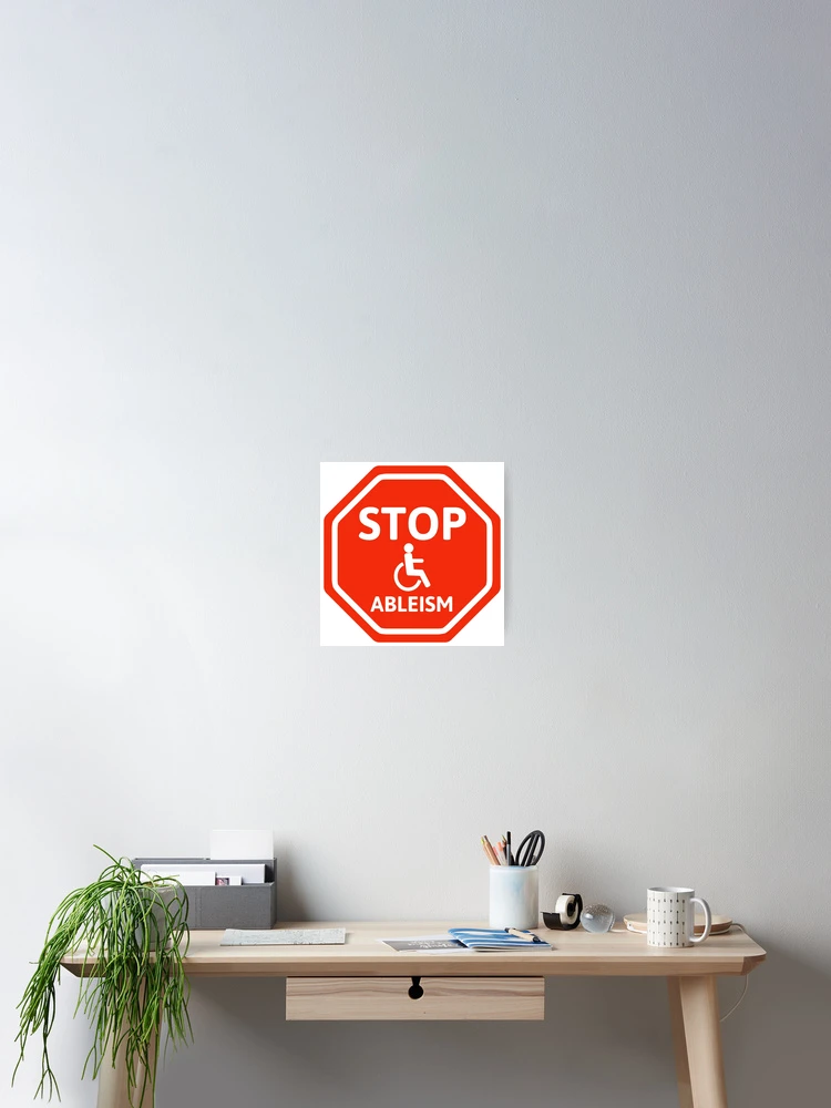 Thumbnail 2 von 3, Poster, Stoppt Ableismus designt und verkauft von Rachel the Artist .