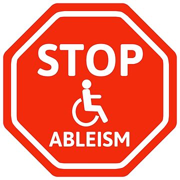 Artwork thumbnail, Stop ableism  by Rachel the Artist 