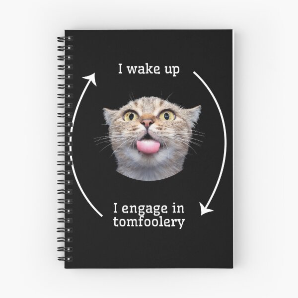 Item preview,  I wake up I engage tomfoolery silly cat schedule designed and sold by MilkyForest.