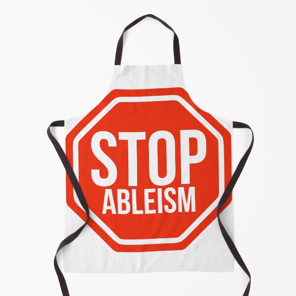 Item preview, Stop ableism  designed and sold by Rachel the Artist .