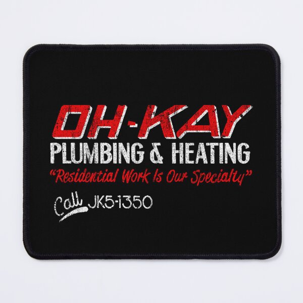Item preview, Oh-Kay Plumbing & Heating designed and sold by huckblade.