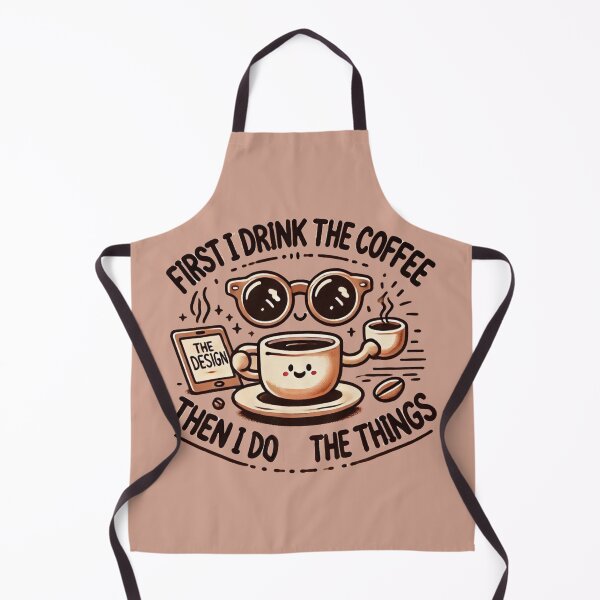Item preview, FIRST I DRINK THE COFFE THEN I DO THE THINGS, newlook-tshirt designed and sold by idizayilstore.
